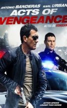 intikam işlemleri izle – Acts of Vengeance – Antonio Banderas Filmi