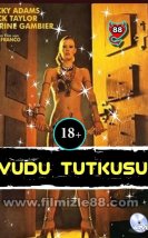 Vudu Tutkusu (+18 Yabancı Film)