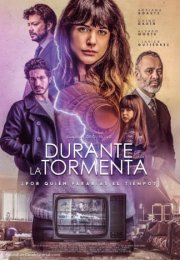 Fırtına Anı Filmi ( Mirage 2018 – Durante La Tormenta)