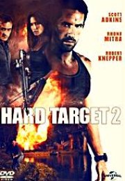 Zor Hedef 2 izle – Hard Target 2 Türkçe Dublaj Aksiyon Filmi