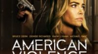 Cinayet Anatomisi (American Violence Filmi 2018)