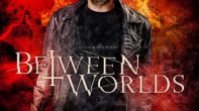 Dünyalar Arasında Filmi (Between Worlds 2018)