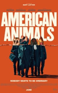 American Animals Filmi (2018)